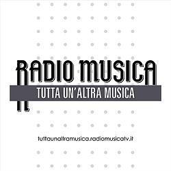 Radio Musica Tutta Un'Altra Musica