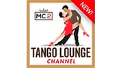MC2 Tango Lounge Channel